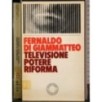 Televisione, potere, riforma