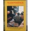 Teledependencia