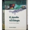 El desafio de la tecnologia