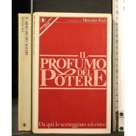 IL PROFUMO DEL POTERE
