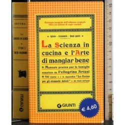 La scienza in cucina e l'arte di mangiar bene