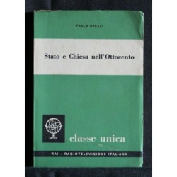 CLASSE UNICA STATO E CHIESA NELL'OTTOCENTO