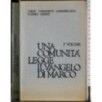 Una comunità legge il Vangelo di Marco. 2 Volumi