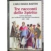 Tre racconti dello Spirito