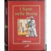 I Santi nella Storia. Febbraio
