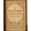 Le belle Sabine. L'amore pel prossimo