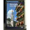 MERAVIGLIE DELLE ALPI ORIENTALI VOL 3