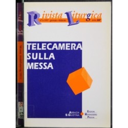 RIVISTA LITURGICA - N 1 - 1997 - TELECAMERAS SULLA MESSA