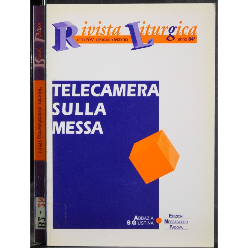 RIVISTA LITURGICA - N 1 - 1997 - TELECAMERAS SULLA MESSA