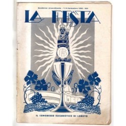 LA  FESTA - N 36-37 - 1930 - IL CONGRESSO EUCARISTICO DI LORETO