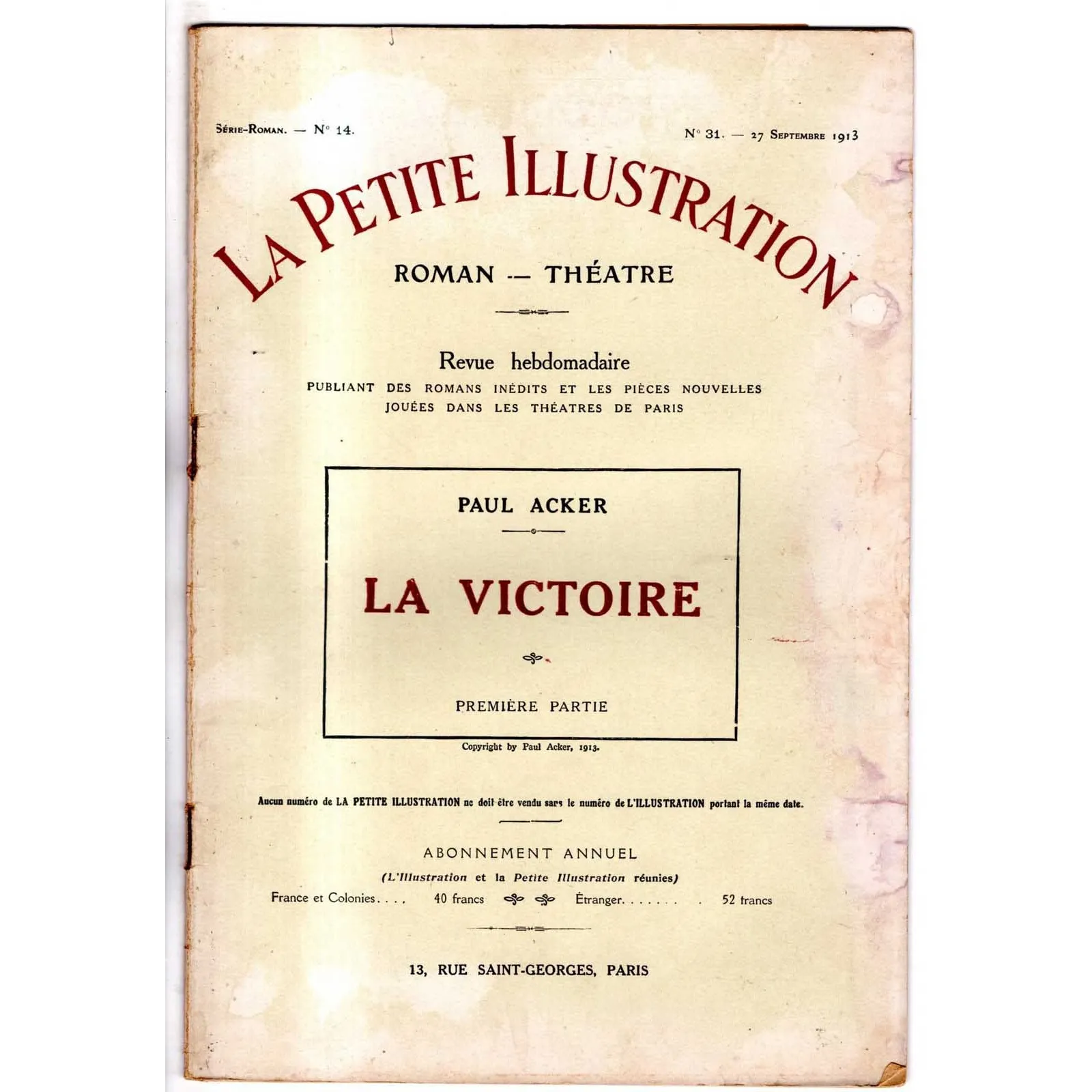 LA PETITE ILLUSTRATION - N 31 - 1913 - ROMAN - THÉATRE