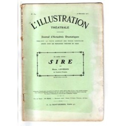 L'ILLUSTRATION THEATRALE - N 134 - 1909 -  JOURNAL D'ACTUALITÈS DRAMATIQUES