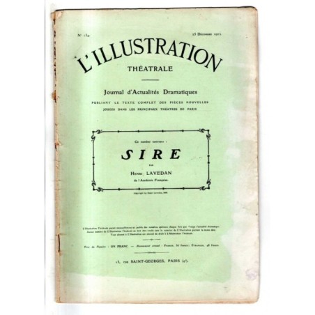 L'ILLUSTRATION THEATRALE - N 134 - 1909 -  JOURNAL D'ACTUALITÈS DRAMATIQUES