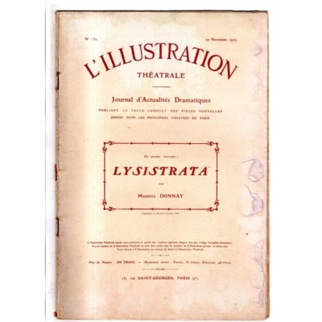 L'ILLUSTRATION THEATRALE - N 130 - 1909 -  JOURNAL D'ACTUALITÈS DRAMATIQUES