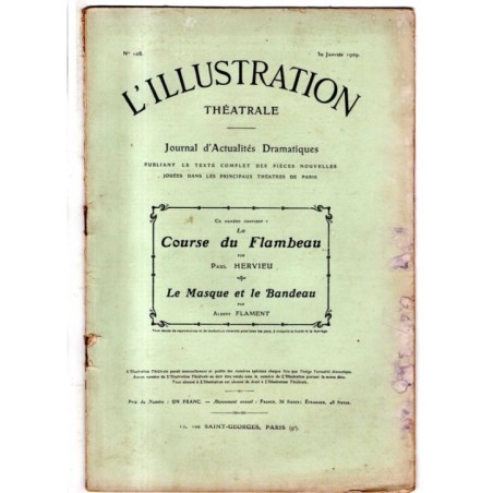 L'ILLUSTRATION THEATRALE - N 108 - 1909 -  JOURNAL D'ACTUALITÈS DRAMATIQUES