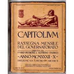 CAPITOLIUM - N 1-2 - 1932 - RASSEGNA MENSILE DEL GOVERNATORE
