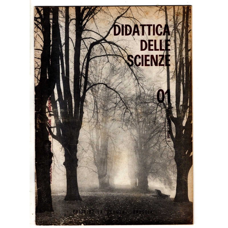 DIDATTICA DELLE SCIENZE - N 1 - 1965