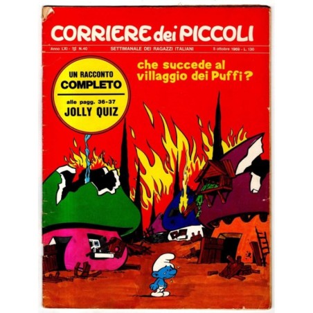 CORRIERE DEI PICCOLI - N 40 - 1969 - CHE SUCCEDE AL VILLAGGIO DEI PUFFI?