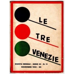 LE TRE VENEZIE - N 11 - 1933
