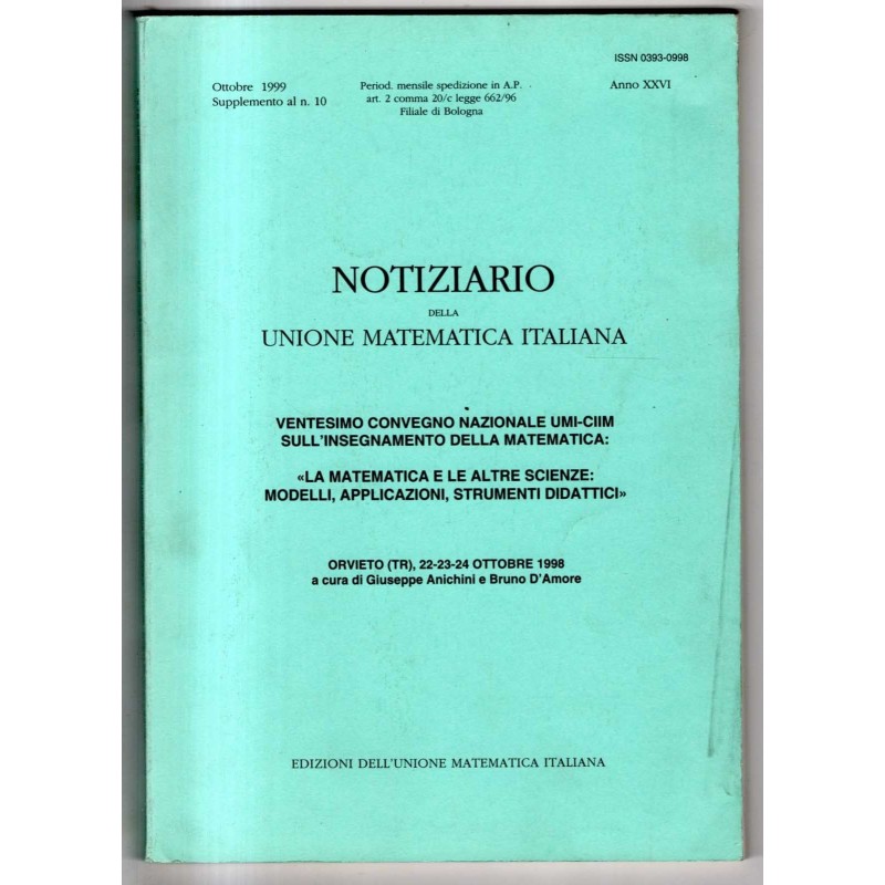 NOTIZIARIO - N 10 - 1999 - UNIONE MATEMATICA ITALIANA