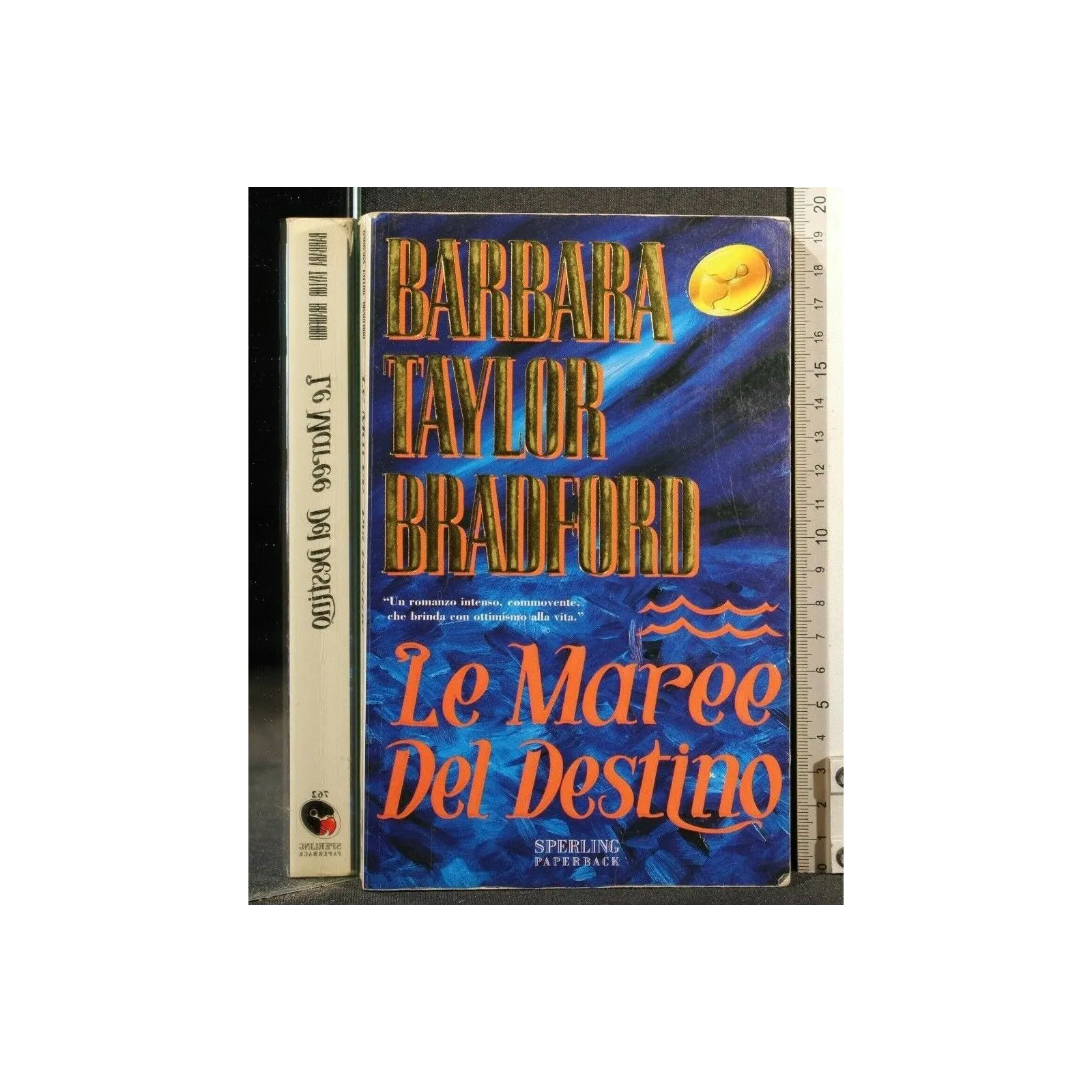 LE MAREE DEL DESTINO