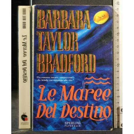 LE MAREE DEL DESTINO