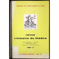 REVUE D'HISTOIRE DU THEATRE - N. AVRIL-JUON - 1985-2