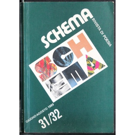 SCHEMA - N 31/32 - 1989 - RIVISTA DI POESIA
