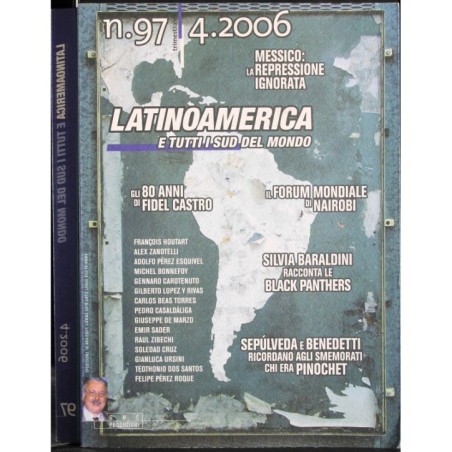 LATINOAMERICA E TUTTI I SUD DEL MONDO - N 97 - 2006