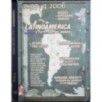 LATINOAMERICA E TUTTI I SUD DEL MONDO - N 97 - 2006