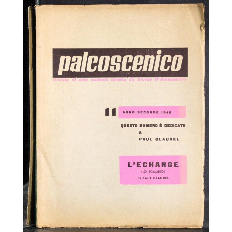 PALCOSCENICO - N 11 - 1948 - L'ECHANGE