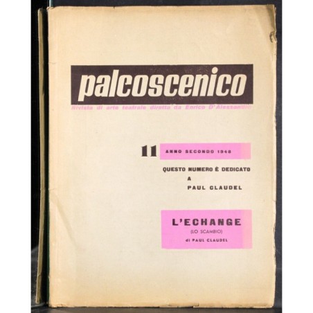 PALCOSCENICO - N 11 - 1948 - L'ECHANGE