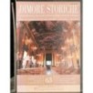 LE DIMORE STORICHE - N 1 - 2007