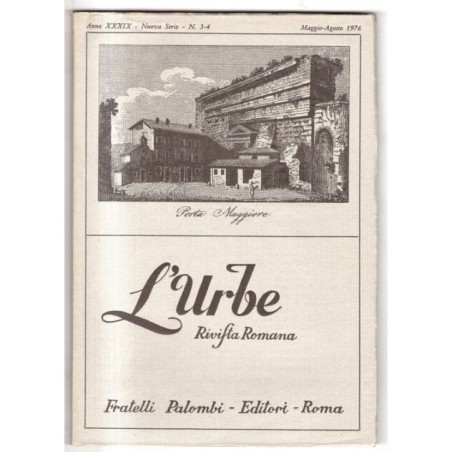 L'URBE - N 3-4 - 1976 - RIVISTA ROMANA