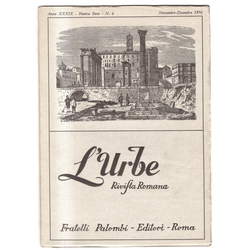 L'URBE - N 6 - 1976 - RIVISTA ROMANA