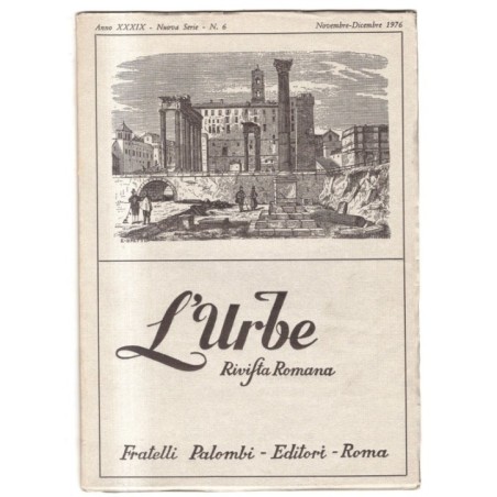 L'URBE - N 6 - 1976 - RIVISTA ROMANA