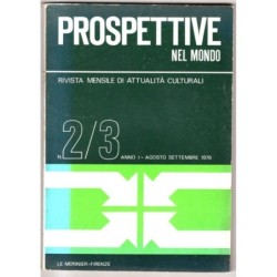 PROSPETTIVE NEL MONDO - N 2-3 - 1976