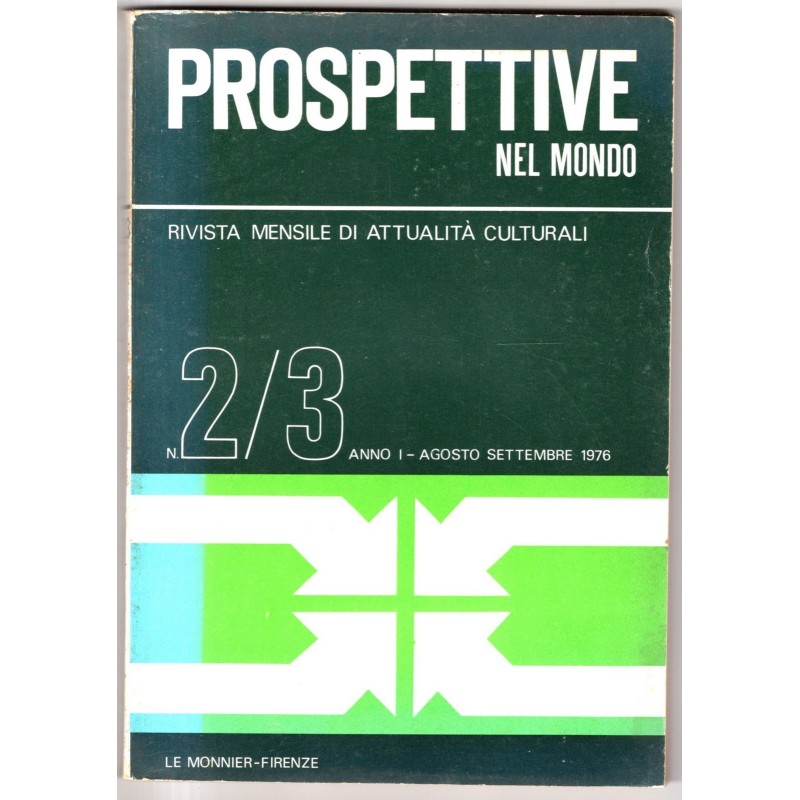 PROSPETTIVE NEL MONDO - N 2-3 - 1976