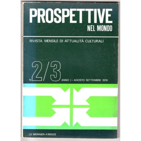 PROSPETTIVE NEL MONDO - N 2-3 - 1976