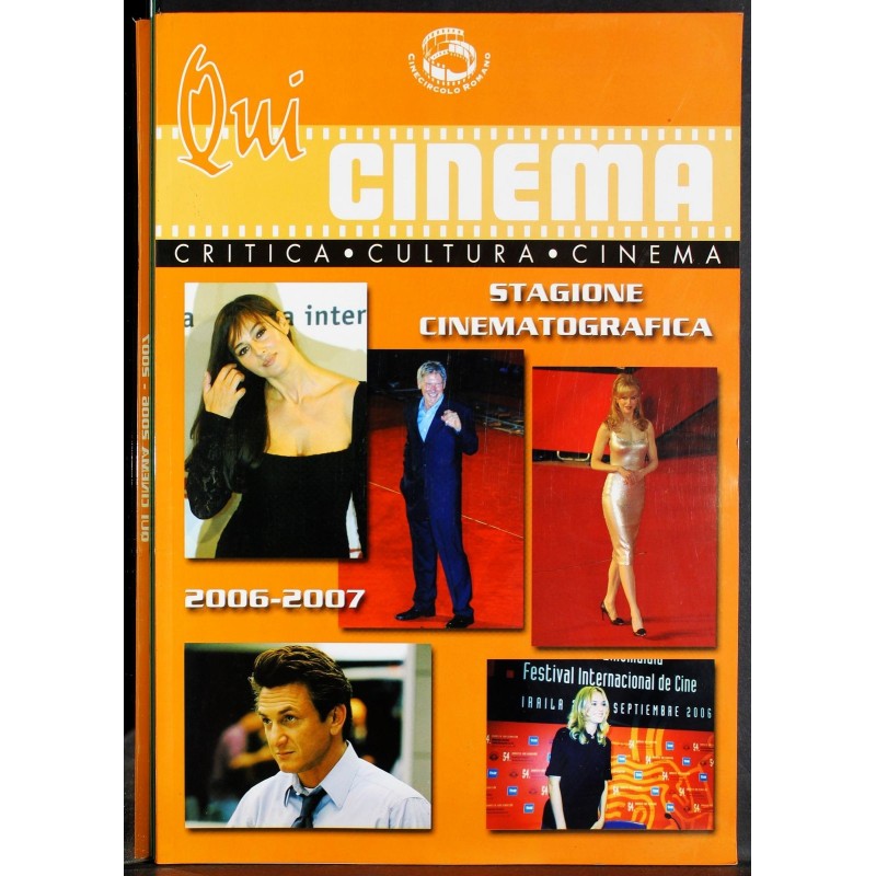 QUI CINEMA - / - 2006-2007 - CRITICA CULTURA CINEMA