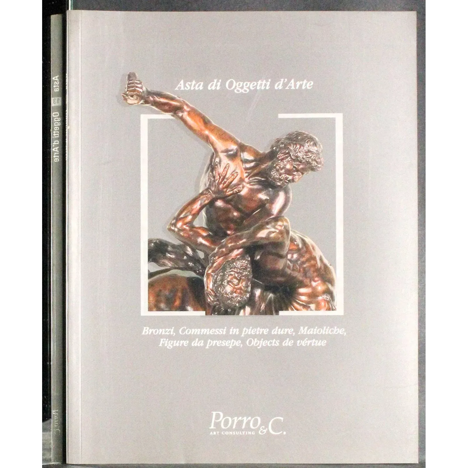 PORRO&C. MILANO. OGGETTI D'ARTE. CATALOGO ASTA 12 OTTOBRE 2004.