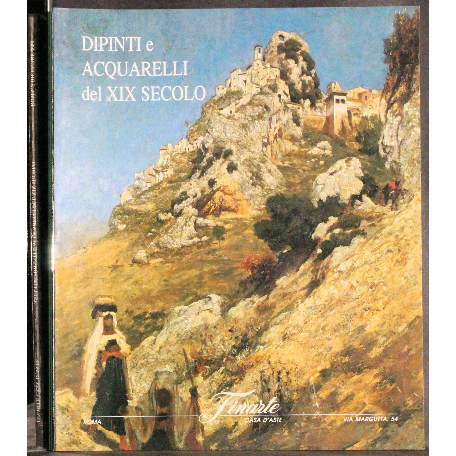 FINARTE. ROMA. DIPINTI ACQUARELLI DEL XIX SEC. CATALOGO ASTA 5 DICEMBRE 2000.