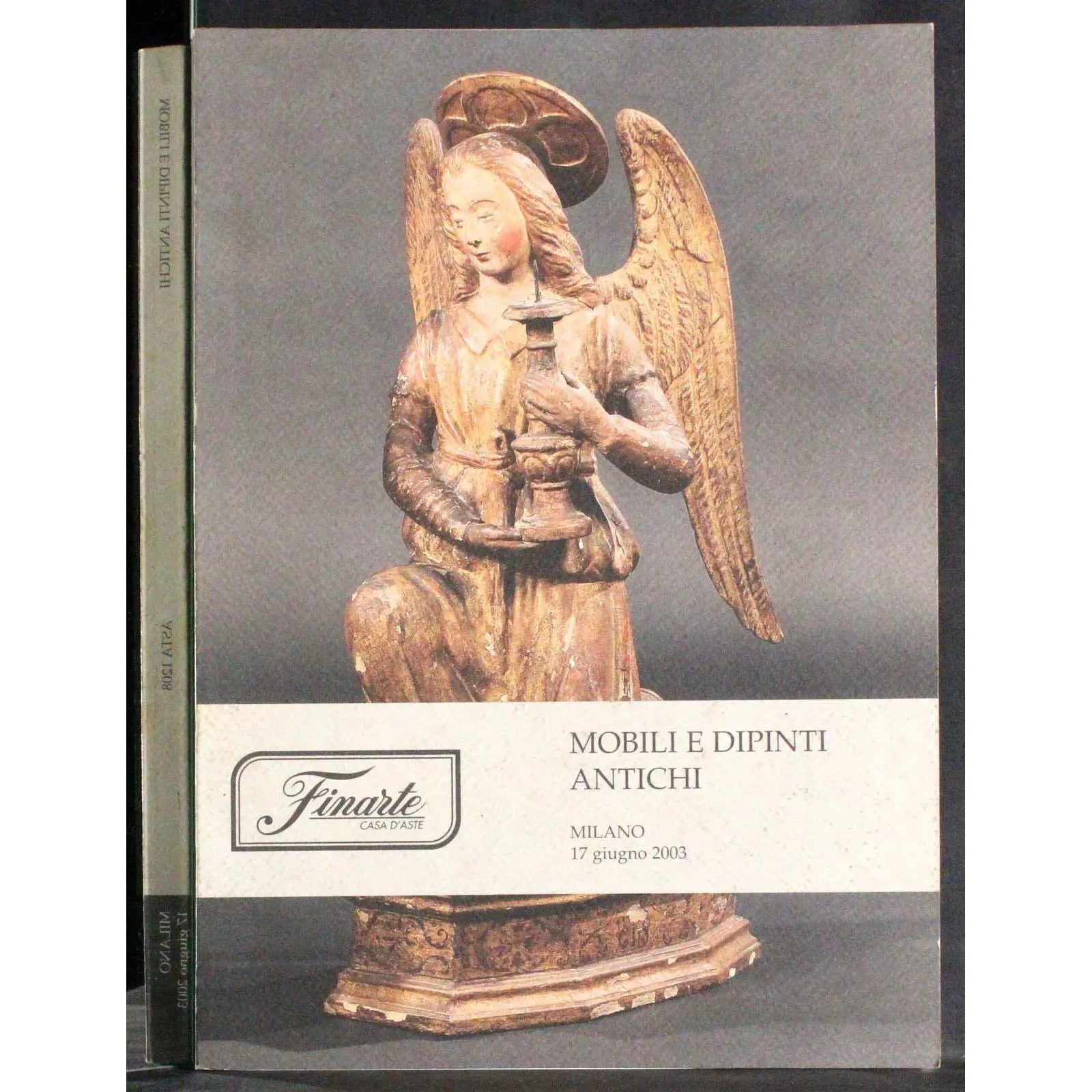 FINARTE. MILANO. MOBILI DIPINTI ANTICHI. CATALOGO ASTA 17 GIUGNO 2003.