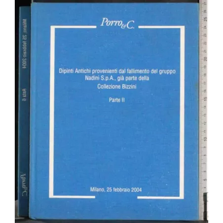 PORRO&C. MILANO. DIPINTI ANTICHI PARTE II. CATALOGO ASTA 25 FEBBRAIO 2004.