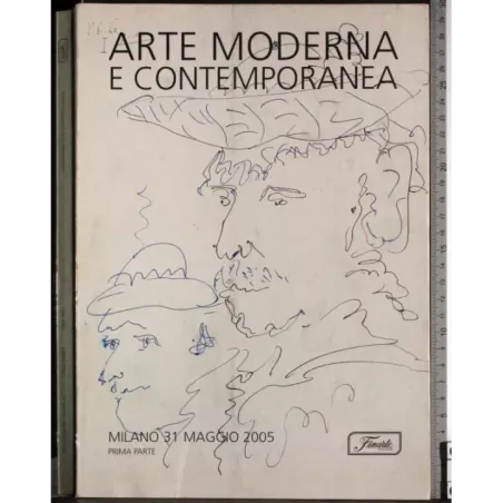 FINARTE. MILANO. ARTE MODERNA E CONTEMPORANEA 1. CATALOGO ASTA 31 MAGGIO 2005.