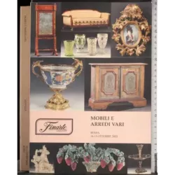 FINARTE. ROMA. MOBILI E ARREDI VARI. CATALOGO ASTA 14-15 OTTOBRE 2003.
