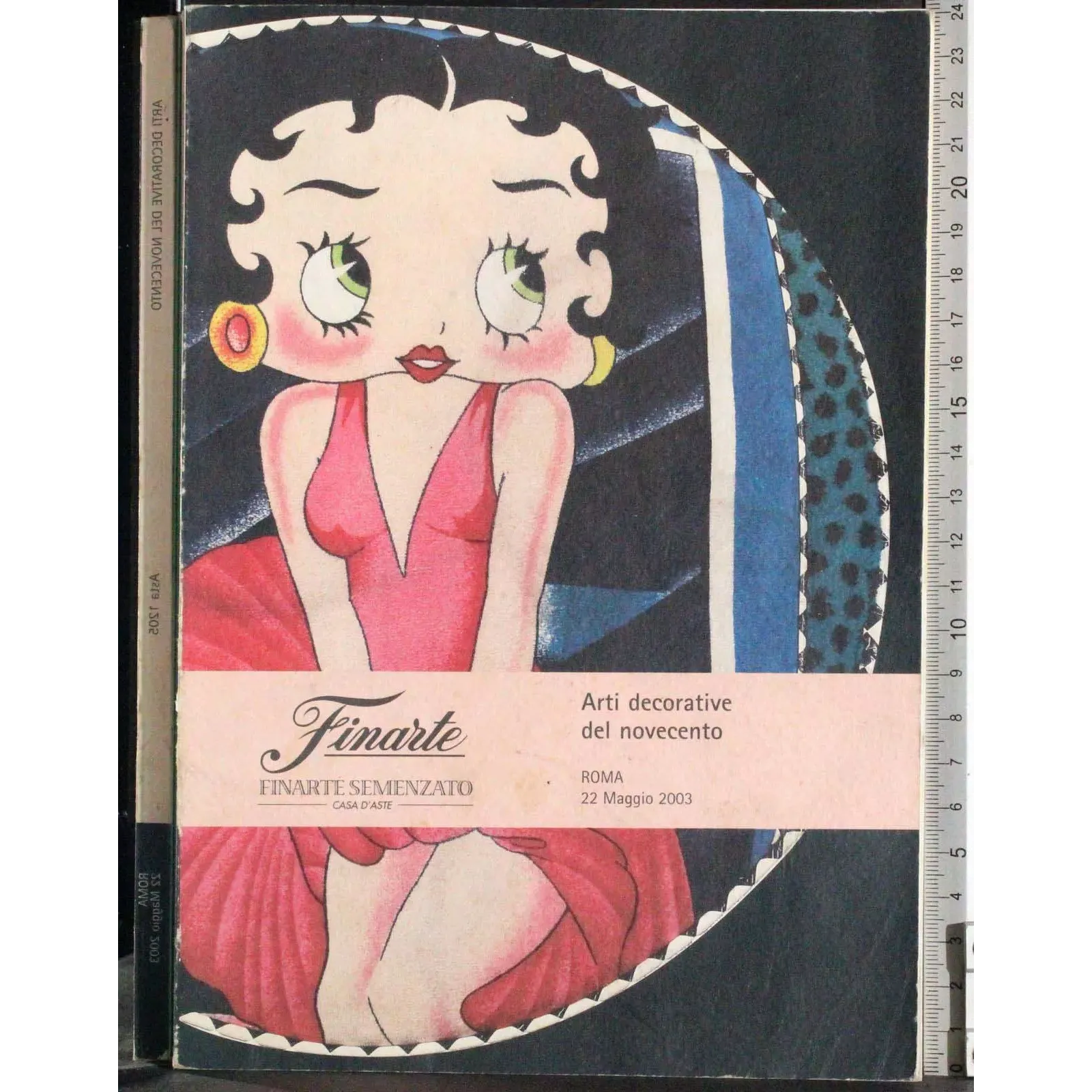 FINARTE. ROMA. ARTI DECORATIVE DEL NOVECENTO. CATALOGO ASTA 22 MAGGIO 2003.