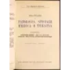 Trattato di patologia speciale medica e terapia. Vol 1