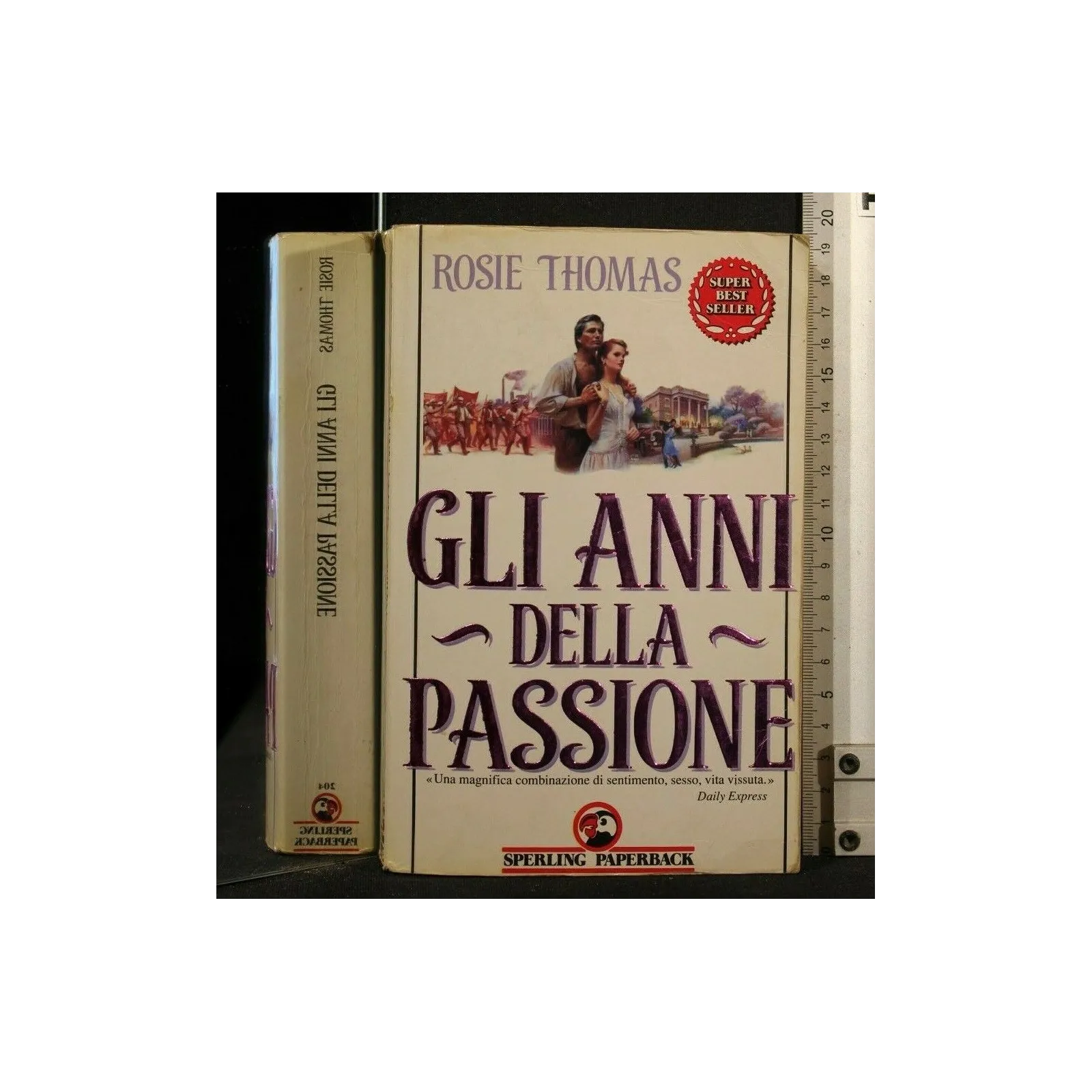 GLI ANNI DELLA PASSIONE