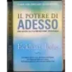 Il potere di adesso